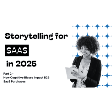 How Cognitive Biases Impact B2B SaaS Purchases