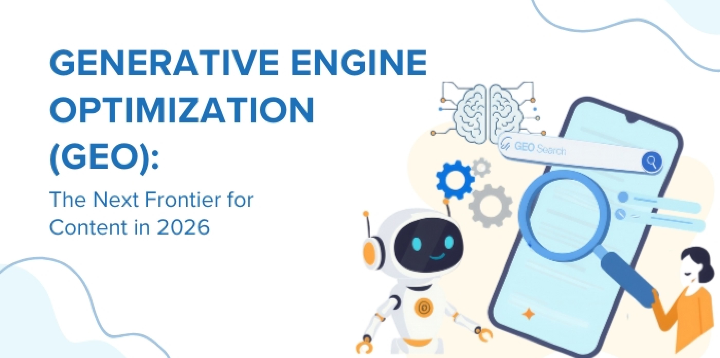 Generative Engine Optimization (GEO):The Future of AI Search